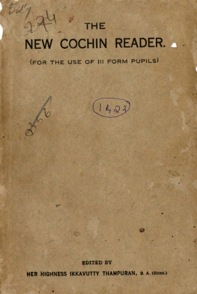 1937 - The New Cochin Reader - Form III- Her Highness Ikkavutty Thampuran (editor)