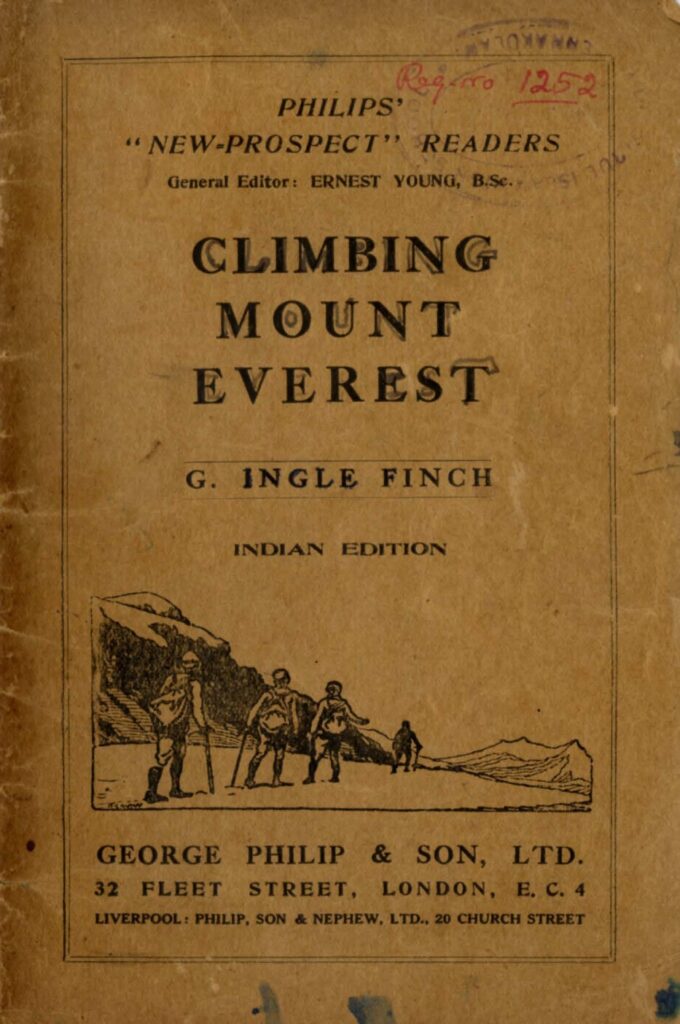 1932 - Climbing Mount Everest - G. Ingle Finch