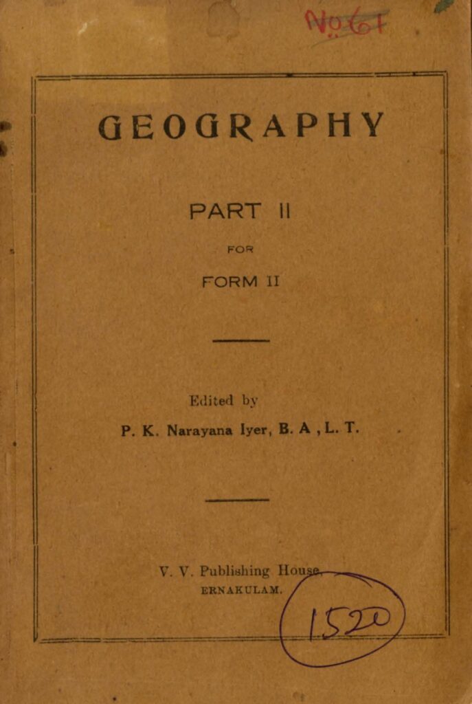 1938 - ലോവർ സെക്കണ്ടറി ഭൂമിശാസ്ത്രം - ഫാറം 2 - പി. കെ. നാരായണയ്യർ